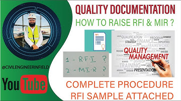 QUALITY DOCUMENTATIONS | HOW TO RAISE RFI | MIR | MRI | RFI SAMPLE | QCI RESPONSIBILITIES