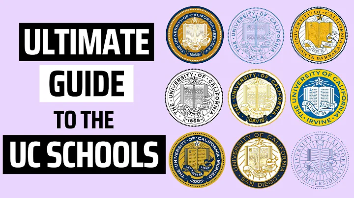 Ultimate Guide to the UC Schools