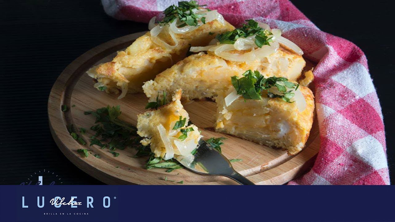 Cómo Hacer Tortilla Española - Lucero Vílchez Cocina - YouTube