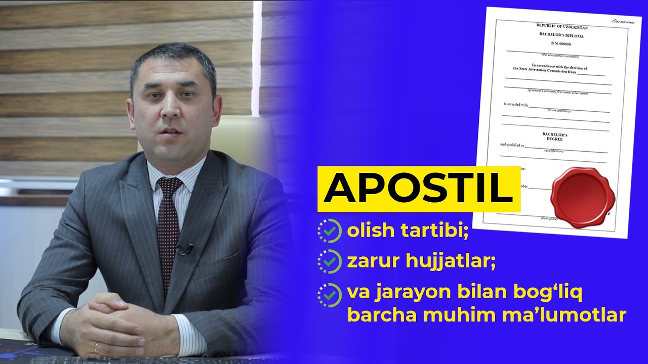 Ta’lim sohasidagi hujjatlarga apostil qo‘yish tartibi qanday?
