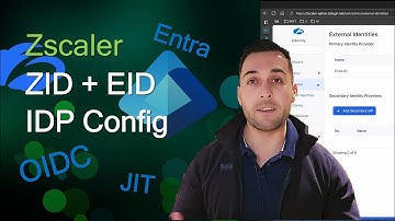 Zscaler Z-Identity + Entra ID | Step-by-Step OIDC Setup with External IDP