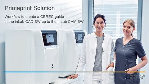 Primeprint Solution Workflow to create a CEREC Guide labside (en)