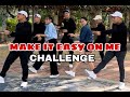 MAKE IT EASY ON ME CHALLENGE | SYBIL | EXTREME X3M