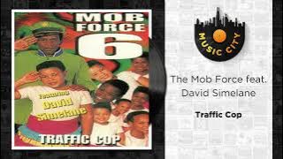 The Mob Force - Traffic Cop |  Audio