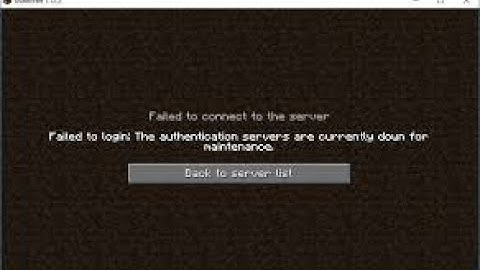 failed to login the authentication servers are currently down for maintenance(need help)