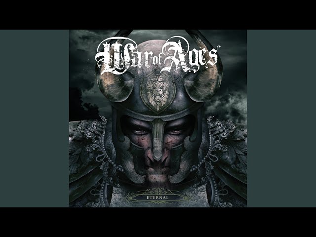 War Of Ages - Desire