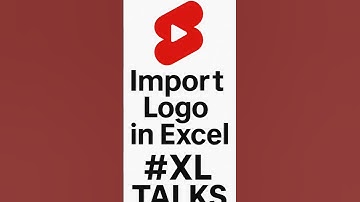 Import Logo in Excel – Make Your Sheets Look Pro!Add branding or images in just a few sec#XLTalks