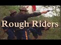 Rough riders full movie