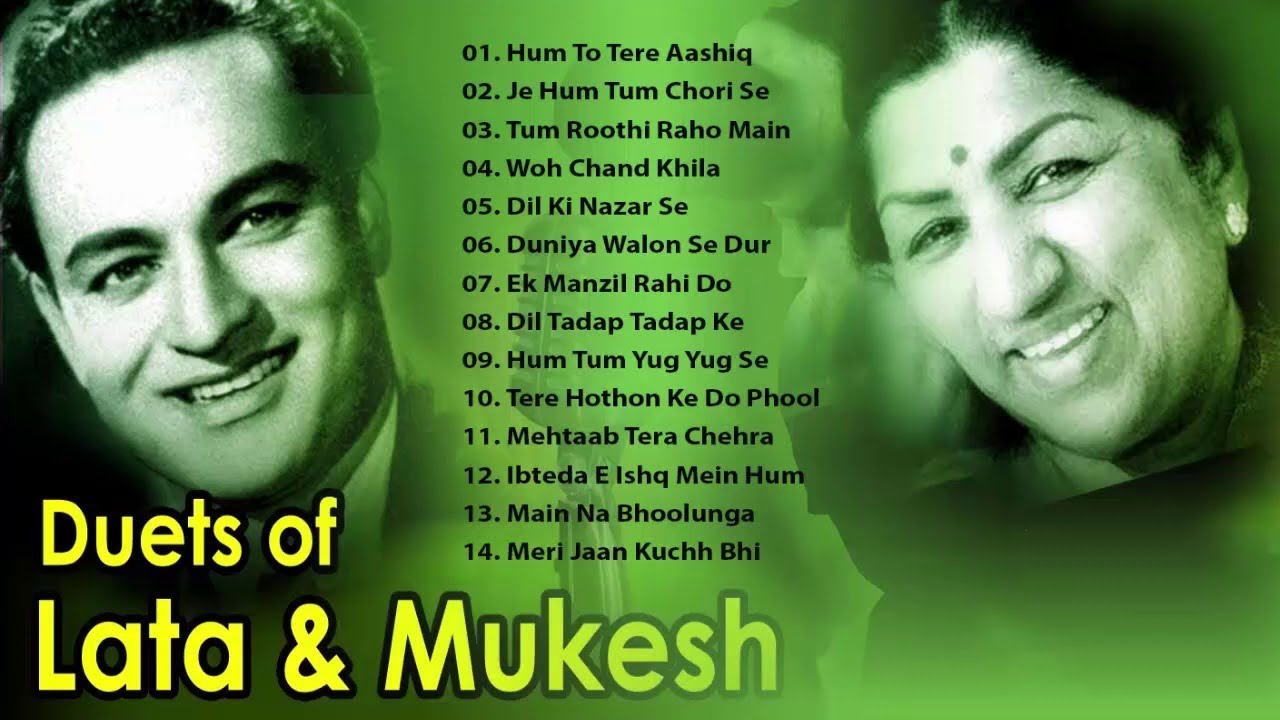 Evergreen Hindi Duets Songs of Lata Mangeshkar & Mukesh Romantic Hits