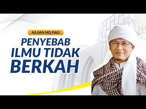 AAGYM - Penyebab tidak berkahnya ilmu AAGYM - Penyebab tidak berkahnya ilmu