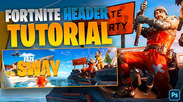 How to make a Fortnite Header in Photoshop [EASY]