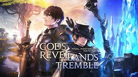 Endwalker: MSQ Patch 6.3 - Gods Revel, Lands Tremble | FFXIV