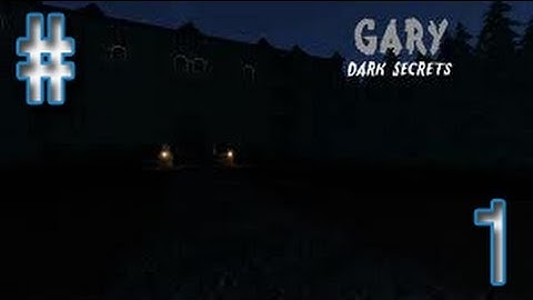 Amnesia Custom Story: Gary Dark Secrets Part 1: EPIC FLASHLIGHT :)