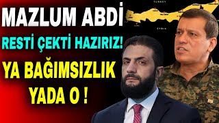 Mazlum Abdi Resti Çekti Her Şeye Hazırız Ya Bağımsızlık Yada O