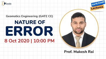 Geomatics Engineering (GATE CE) - Nature of Error - 8 Oct, 10 PM