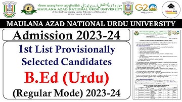 Manuu 1st Selected Candidates List B.Ed (Urdu) 2023-24 | Manuu Admission 2023-24 | @UniversityWorld