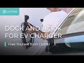 Lectron Free Yourself from Clutter with the Dock and Hook for EV Charger