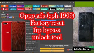 oppo a5s (cph1909) factory reset+frp unlocktool | oppo a5s frp bypass