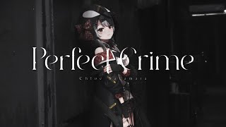 Perfect Crime/沙花叉クロヱ(cover)