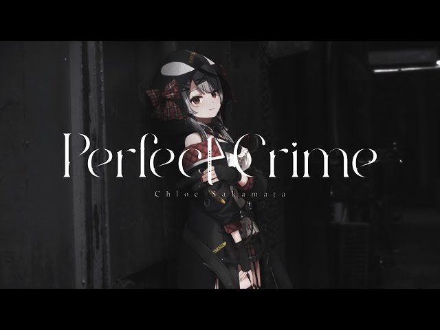 Perfect Crime/沙花叉クロヱ(cover)のサムネイル