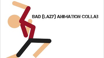 The bad (Lazy) animation collab! Announcement