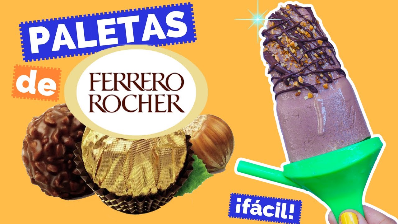 PALETAS DE FERRERO ROCHER - La Cooquette