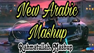 New Arabic Remix Mashup 2023| Of The Night| Rahmatullah Mashup