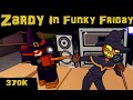 Playing as Zardy in Funky Friday [370k]