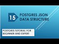 postgres json queries | json | postgres nested json | postgres json array | postgresql tutorial