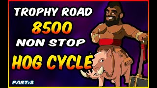 2.6 Hog Cycle Until I Reach 8500 Trophies 🏆🏆 (Part 3/4)