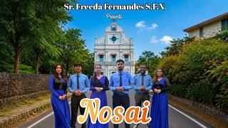 Nosai By Sr. Freeda Fernandes S.f.n. New Konkani Original Song 2026