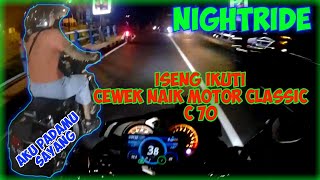 ISENG IKUTIN CEWEK CANTIK NAIK MOTOR CLASSIC C70 | BANYAK CEWEK BERKELIARAN #motovlogindonesia