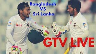 Bangladesh vs Srilanka Test Live on Gtv live streaming official apps | gtv live