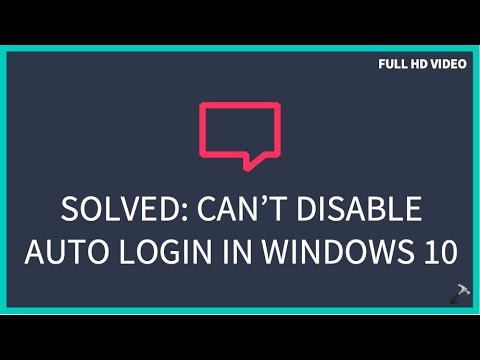 Solved: Can’t disable auto login in Windows 10