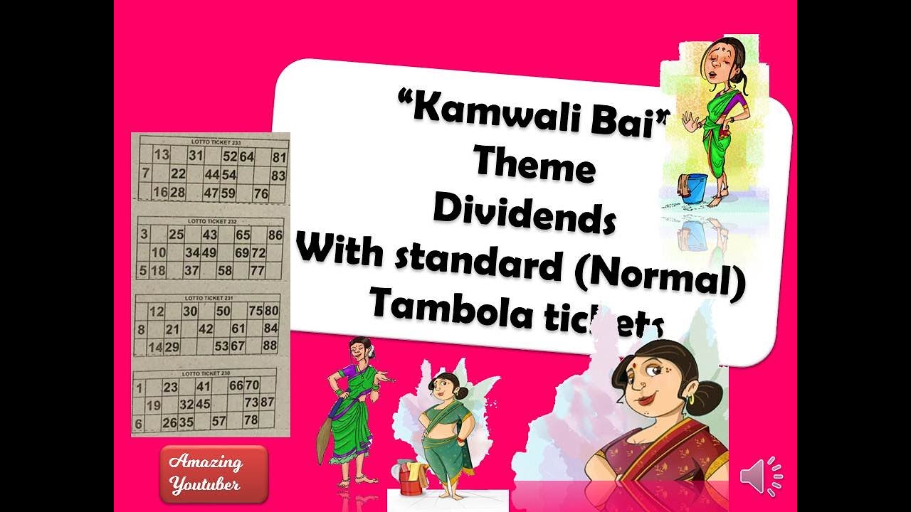 Kamwali Bai or Maid Theme Dividends with standard tambola tickets