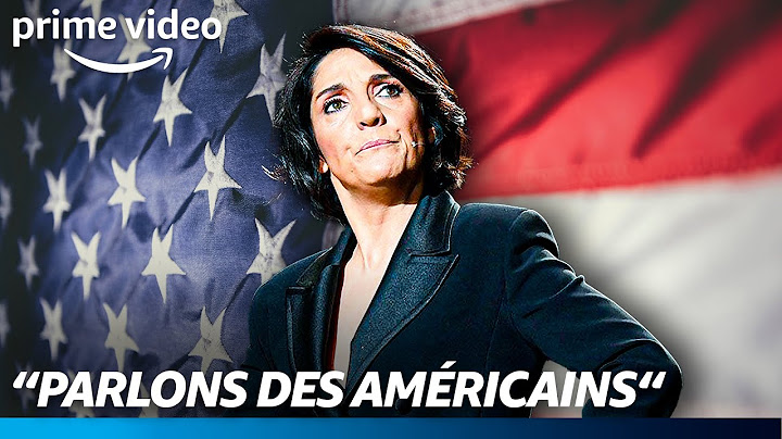 Qu’est-ce que l’on ferait sans les américains - Florence Foresti Epilogue  I Prime Video