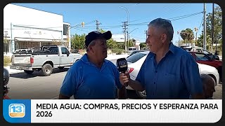 Media Agua: compras, precios y esperanza para 2026