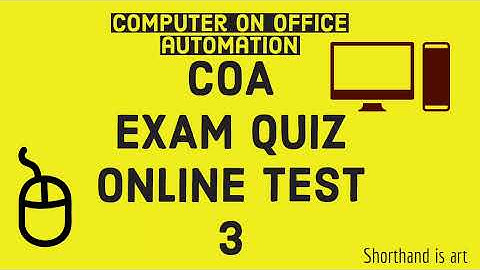 COA ONE MARK ONLINE TEST 3 #Computerofficeautomation