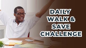 Month 11 Daily Walk & Save Challenge: Reflect on a Personal Victory