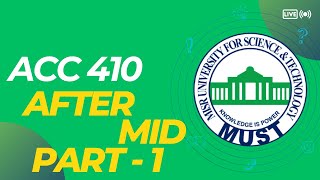 ACC 410 after mid part 1 (spring 24)