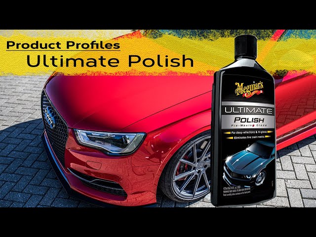 Meguiar's Ultimate Polish  Product Profiles 