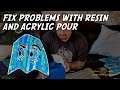 Fix Problems with Resin and Acrylic Pour | Cant Stop Art