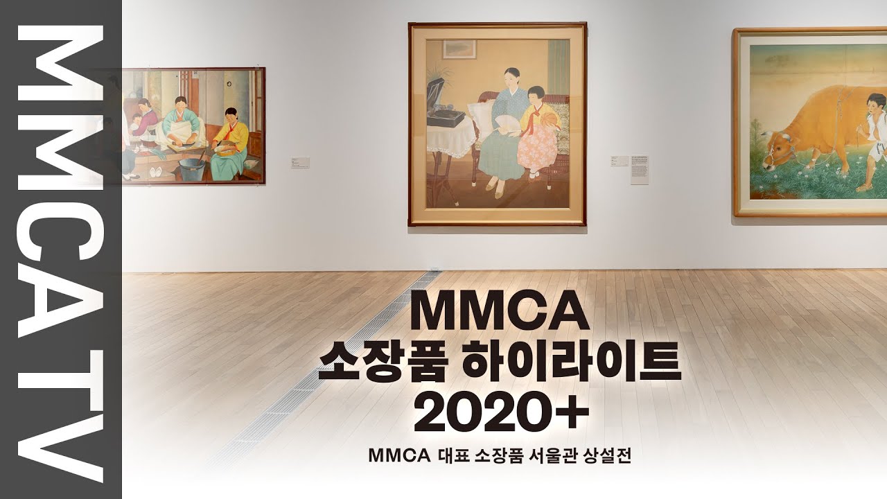 Mmca Collection Highlights 2020+｜Curator-Guided Exhibition Tour - Youtube