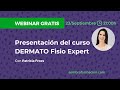 Webinar: Presentación del curso DERMATO Fisio Expert