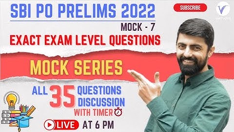 SBI PO PRE 2022 Mock Series || All 35 Qs With Timer || By Dhruva Sir || Mock - 07