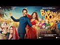 Badhaai Do 2022 FULL MOVIE | Bollywood Movies