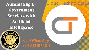 Automating E-Government Services with Artificial Intelligence | CSE IEEE Major Projects Hyderabad