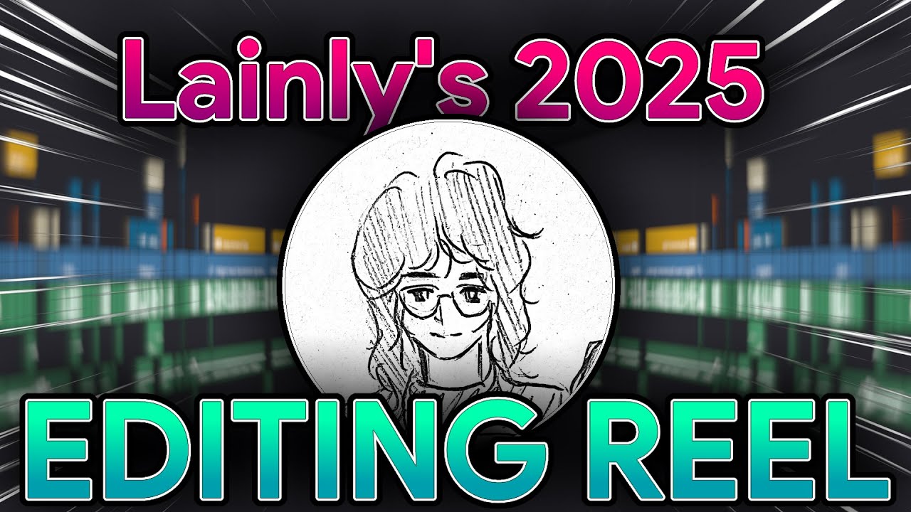 2025 Editing Reel