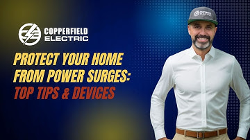 Protect Your Home from Power Surges: Top Tips & Devices