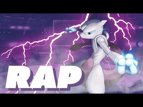 Mewtwo Rap - 